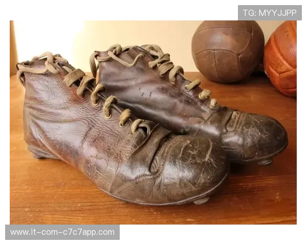 老球星的足球鞋回顾 他们的经典款式与技术创新